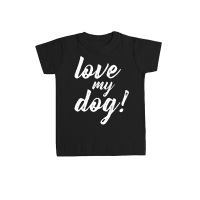 Camiseta niño/a "Love my dog!"